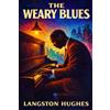The Lost Book Project The Weary Blues: African American Poetry by Langston Hughes