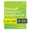 Microsoft Press Exam Ref Dp-900 Microsoft Azure Data Fundamentals