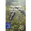 Lonely Planet Florida & the South's National Parks: Discover the Great Outdoor's