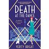 Bookouture Death at the Dance: An addictive historical cozy mystery: 2