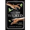 Michael Joseph All The Wicked: A dark academia fantasy of secret societies, ancient magic and a descent into the underworld's darkest halls…: 2