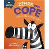 Franklin Watts Behaviour Matters: Zebra Can Cope - A book about resilience