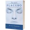 ACT SI POLITON Tu esti placebo - Joe Dispenza, Editie in limba romana