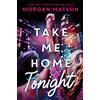 Simon & Schuster Ltd Take Me Home Tonight