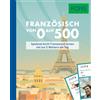 Pons Langenscheidt GmbH PONS Französisch von 0 auf 500: Spielend leicht Französisch lernen mit nur 5 Wörtern am Tag