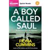 Pan A Boy Called Saul : A Thrilling Quick Read from the Author of Into the Dark and All of Us Are Broken