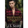 Golden Unicorn Enterprises Inc Billionaire Unloved: The Billionaire's Obsession ~ Jett: Volume 12