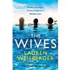 HarperCollins The Wives: A thrilling romance full of secrets, lies and betrayal, discover the new page-turner from the bestselling author of The Devil Wears Prada