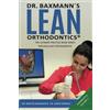 9783948361 Dr. Baxmann´s LEAN ORTHODONTICS® - The Ultimate Practice Book Series for excellent Orthodontics: Diagnostics - Volume 2