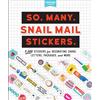 Workman Publishing So. Many. Snail Mail Stickers.: 2,500 Stickers for Decorating Cards, Letters, Packages, and More