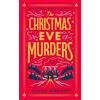 Quercus The Christmas Eve Murders: The hilarious and cosy festive murder mystery