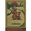 Miravista Interactive The Road to Oz (Illustrated First Edition): 100th Anniversary OZ Collection