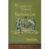 Miravista Interactive A Connecticut Yankee in King Arthur's Court: 100th Anniversary Collection: Illustrated First Edition