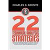 Tripod Solutions inc. 22 Technical Analysis Strategies: Combine Charting with Fibonacci, Ichimoku, Patterns, and Cutting-Edge Indicators to Invest in Cryptocurrencies, ETFs and Momentum Stocks