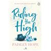 Penguin Riding the High: The spicy small town cowboy romance from the Sunday Times bestselling author: 3
