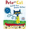 HARPERCOLLINSCHILDREN'SBOOKS Pete The Cat And His Four Groovy Buttons: A Fun Children's Book to Help Kids Count and Sing Along