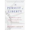 Simon & Schuster The Pursuit of Liberty: How Hamilton Vs. Jefferson Ignited the Lasting Battle over Power in America: Volume 2