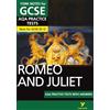Pearson Education Romeo and Juliet AQA Practice Tests York Notes GCSE - for 2026, 2027 exams: n/a: York Notes Series