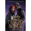 Storytide These Twisted Bonds: A #1 New York Times Bestselling YA Fantasy about Two Princes, Civil War, and a Dangerous Love Triangle: 2