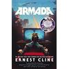 Arrow Armada: The thrilling sci-fi novel from the global bestselling author of Ready Player One