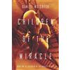 DJW Books Children of the Miracle: A Dystopian Thriller: 1
