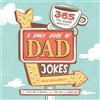 Callisto A Daily Dose of Dad Jokes: 365 Truly Terrible Wisecracks (You've Been Warned)