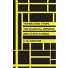 CREATESPACE The Machine Stops, The Celestial Omnibus, and Other Stories
