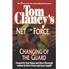 Berkley Tom Clancy's Net Force: Changing of the Guard: 8
