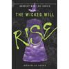 HarperCollins The Wicked Will Rise: 2