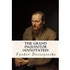 CREATESPACE The Grand Inquisitor (annotated)