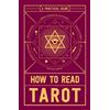 Adams Media How to Read Tarot: A Practical Guide