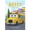 Read With You Publishing Betty the School Bus: Fun and Educational Story for Future Engineers