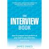Pearson Interview Book, The: How to prepare and perform at your best in any interview