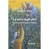 Edizioni Q La terra degli ulivi. Testi Inn poesia e prosa per la Palestina