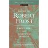 Signet Poems by Robert Frost: A Boy's Will and North of Boston