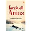 Eldric Editions A Farewell to Arms