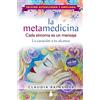 SIRIO antenne La metamedicina / Metamedicine: Cada Sintoma Es Un Mensaje: La Curacion a Tu Alcance: EDICIÓN ACTUALIZADA Y AMPLIADA