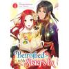 Seven Seas Betrothed to My Sister's Ex (Manga) Vol. 1