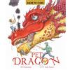 Frances Lincoln Children's Books Dare to Care: Pet Dragon