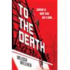 Hodder & Stoughton To the Death: The Hunger Games meets The Last of Us in this heartstopping YA dystopia: there can be only one winner in this zombie-filled dystopian ... of The Hunger Games and The Last of Us: 1
