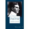 CreateSpace Independent Publishing Platf Selected Sermons of John G. Lake: Volume 3