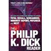 Random House Books for Young Readers The Philip K. Dick reader [Lingua Inglese]