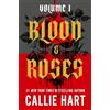 Hodderscape Blood & Roses Volume 1: your favourite new dark and steamy romance from the globally bestselling author of QUICKSILVER
