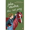 Penguin The Red Pony: John Steinbeck