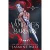 Dynamo Press The Vampire's Bargain: a Vampire-Witch Fantasy Romance