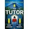 Hodder The Tutor: An Utterly Gripping Psychological Thriller With a Heart Stopping Twist for 2025