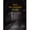 Mike Brewer Self-Deliverance Guide: A step-by-step guide to freedom from bondage and closing of spiritual doors