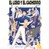 Planeta Cómic El lobo y el cachorro