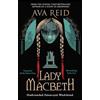 Del Rey Lady Macbeth: Ava Reid