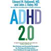 Sheldon Press ADHD 2.0: New Science and Essential Strategies for Thriving with Distraction - from Childhood through Adulthood